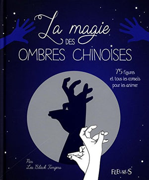 La magie des ombres chinoises