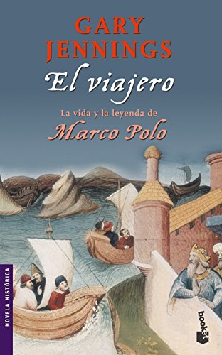 El viajero (Marco Polo) (Novela histórica)