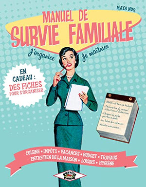 Manuel de survie familiale