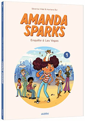 Amanda Sparks - Tome 1 - Enquête à Las Vegas