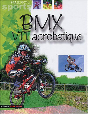 BMX et VTT acrobatique