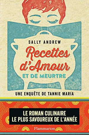 Recettes d'amour et de meurtre: Un mystère tannie Maria