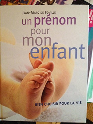 Un prénom pour mon enfant