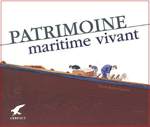 Patrimoine maritime vivant