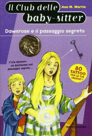 Dawnrose E Il Passaggio Segreto