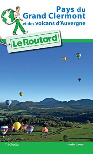 Guide du routard grand Clermont