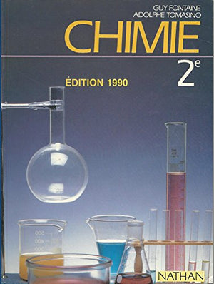 CHIMIE 2NDE. Edition 1990