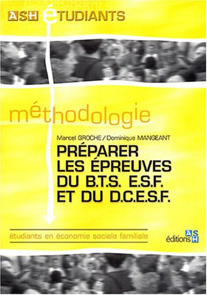 Préparer les épreuves du BTS ESF et du DCESF