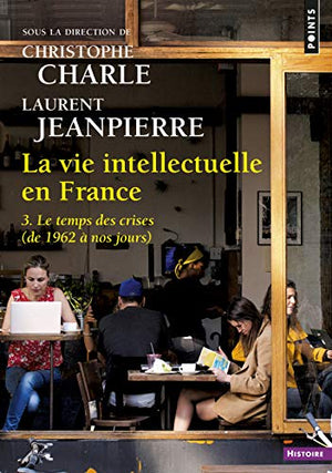 La vie intellectuelle en France