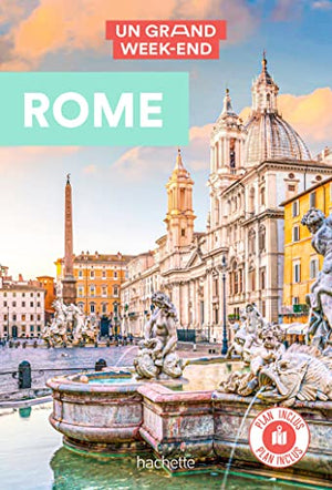 Un Grand Week-end à Rome