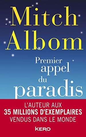 Premier appel du paradis