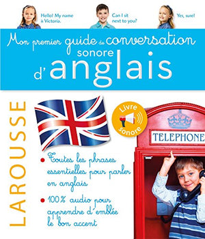 Mon premier guide de conversation sonore d'anglais