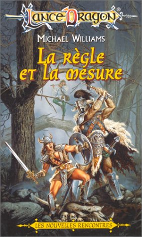 La Règle et la Mesure