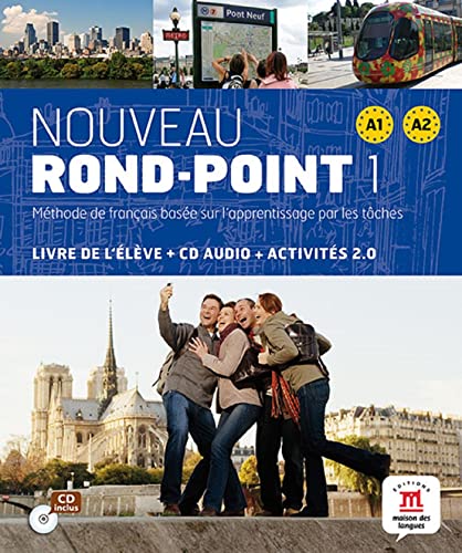 Nouveau Rond-point 1 - Livre de l'élève: Méthode de français basée sur l'apprentissage par les tâches