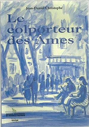 Le colporteur des âmes