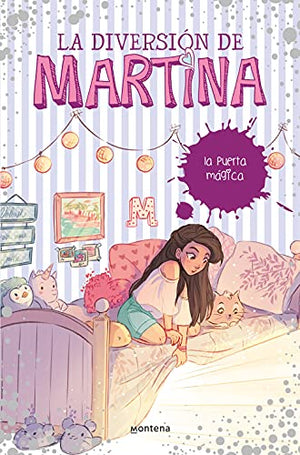 La puerta mágica (La diversión de Martina 3)