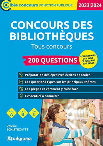 Concours des bibliothèques – 200 questions: Édition 2023-2024 – Catégories A, B, C – Tous concours