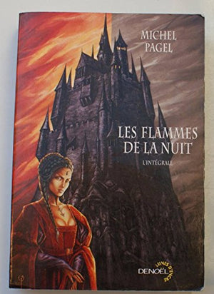 Les flammes de la nuit