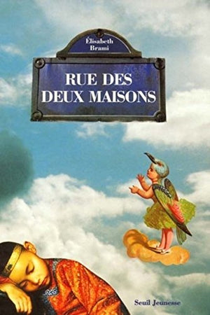 Rue des deux maisons