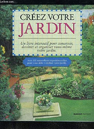 Créer votre jardin