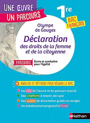 Analyse et étude de l'oeuvre - La Déclaration des droits de la femme et de la citoyenne de Olympe de Gouges