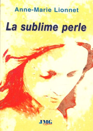 La sublime perle