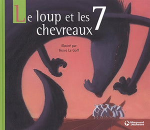 Le  Loup et les 7 chevreaux