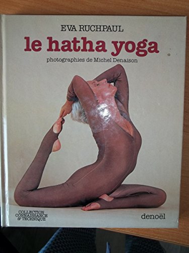 Le hatha yoga