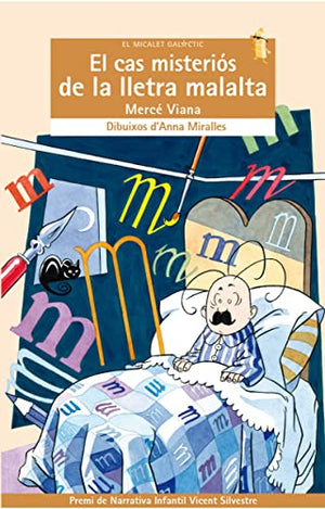 El cas misteriós de la lletra malalta: 57 (El Micalet Galàctic)