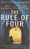 The Rule of Four