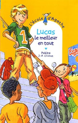 Lucas le meilleur en tout