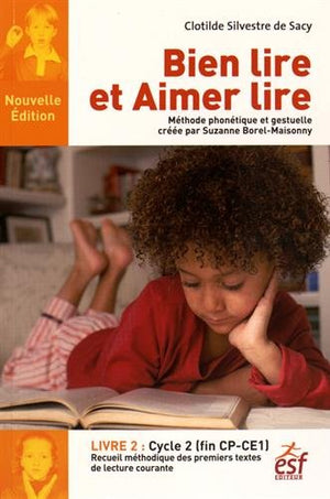 Bien lire et aimer lire, recueil des textes de lecture courante: Tome 2, Cycle 2