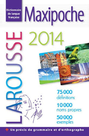 Dictionnaire Larousse Maxipoche 2014