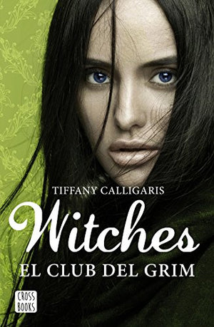 Witches 2. El club del Grim: Witches 2 (Ficción)