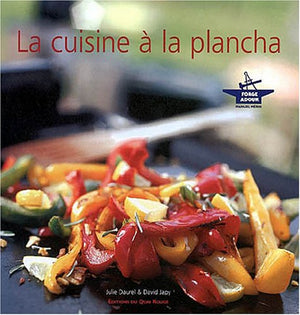 La cuisine à la plancha