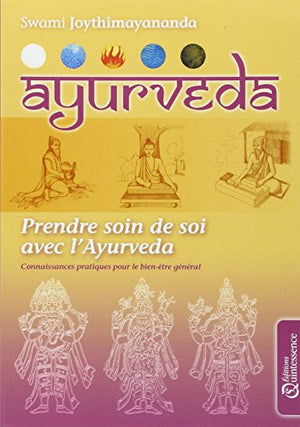 Ayurvéda - Prendre soin de soi avec l'Ayurvéda