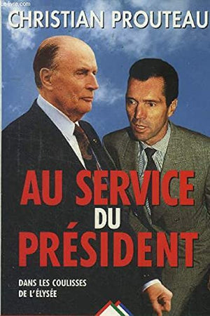 Au service du président