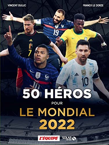 50 héros pour le Mondial 2022 - Livre