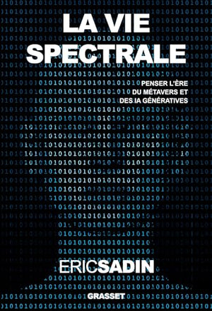 La vie spectrale