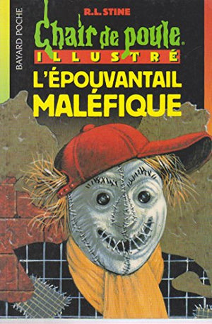 L'épouvantail maléfique