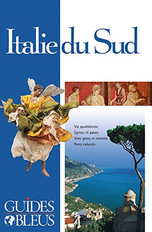 Guide Bleu : Italie du Sud