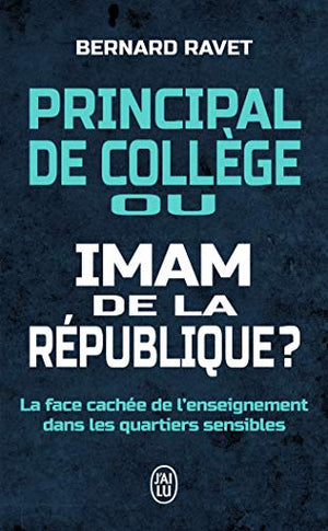 Principal de collège ou imam de la République