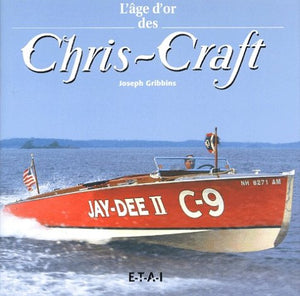 L'âge d'or des Chris-Craft