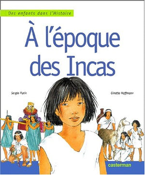 A l'époque des Incas