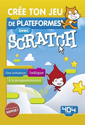 Crée ton jeu de plateformes avec Scratch