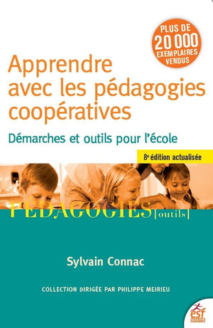 Apprendre avec les pédagogies coopératives