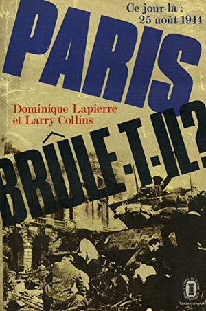 Paris brûle-t-il ?