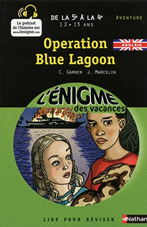 Enigmes vacances Opération blue lagoon