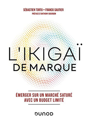 L'ikigaï de marque