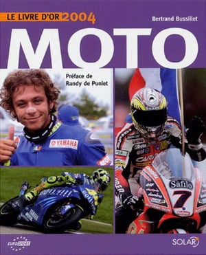 Le livre d'or Moto 2004